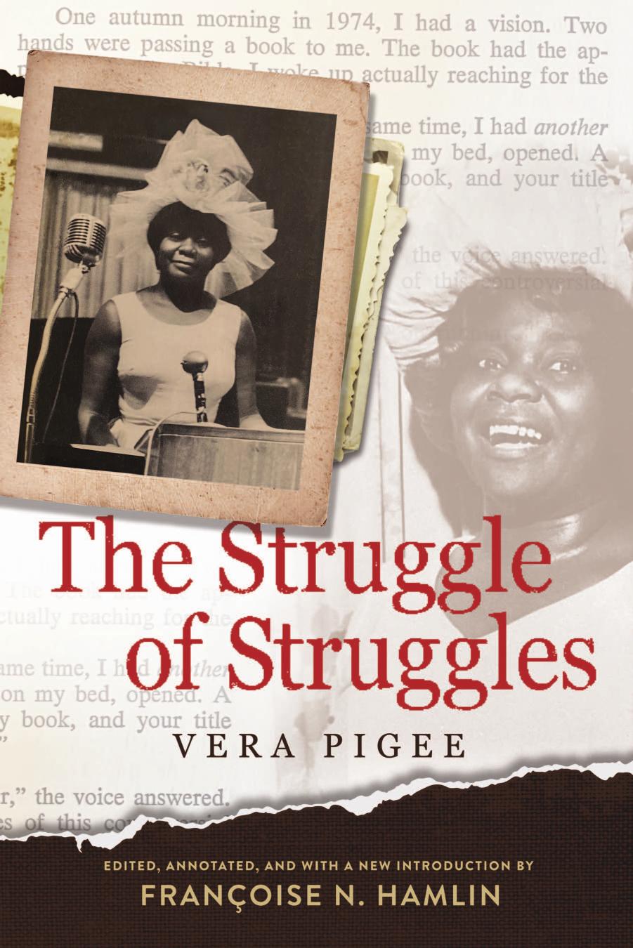The Struggle of Struggles by Vera Pigee Françoise N. Hamlin (editor)