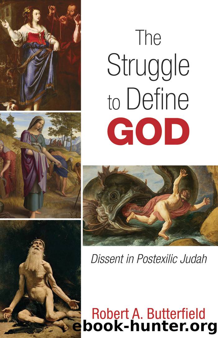 The Struggle to Define God by Butterfield Robert A.;