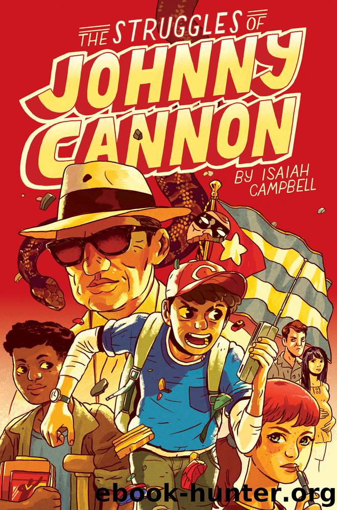 The Struggles of Johnny Cannon by Isaiah Campbell