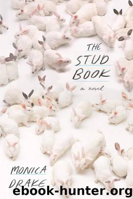 The Stud Book by Monica Drake