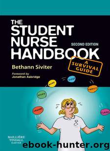 The Student Nurse Handbook by Siviter Bethann