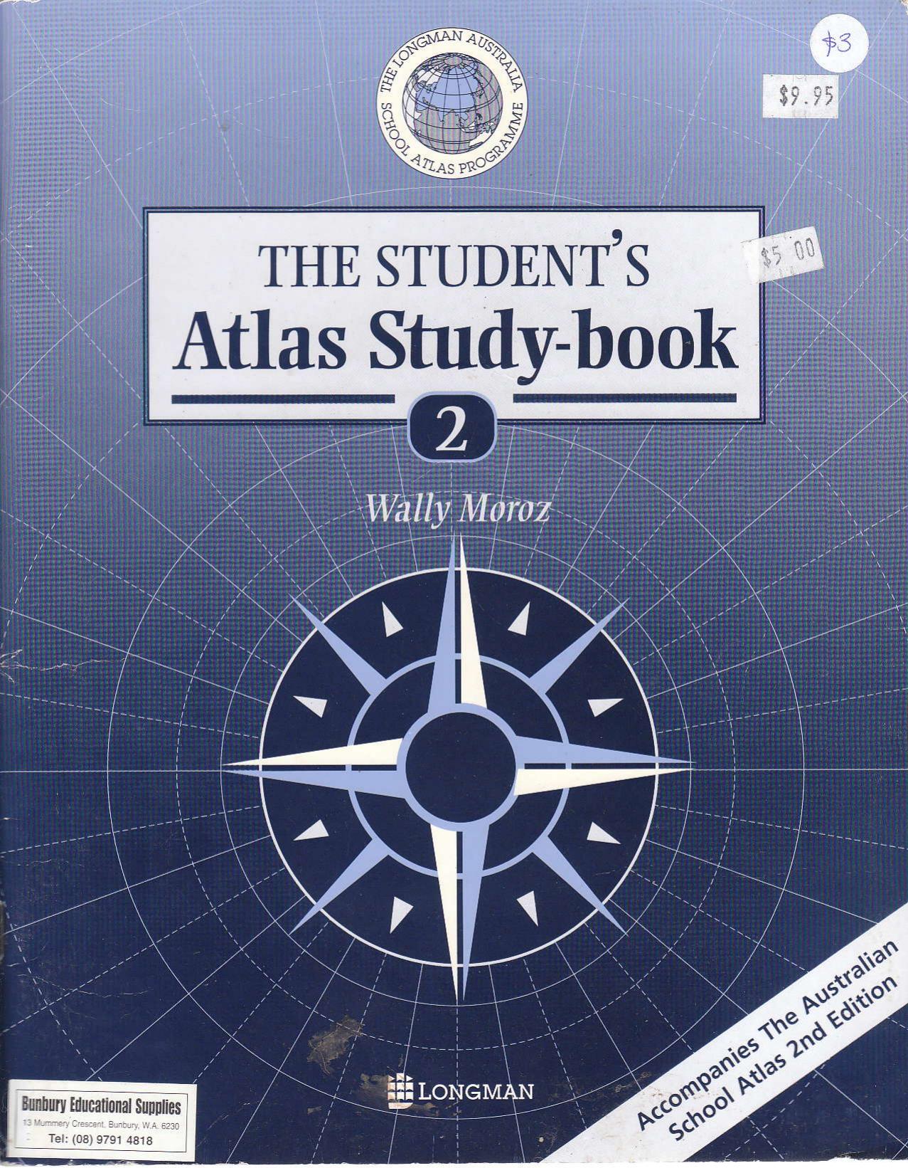 The Student's Atlas Study Book 2 (goes with Australian Student Atlas) by Unknown