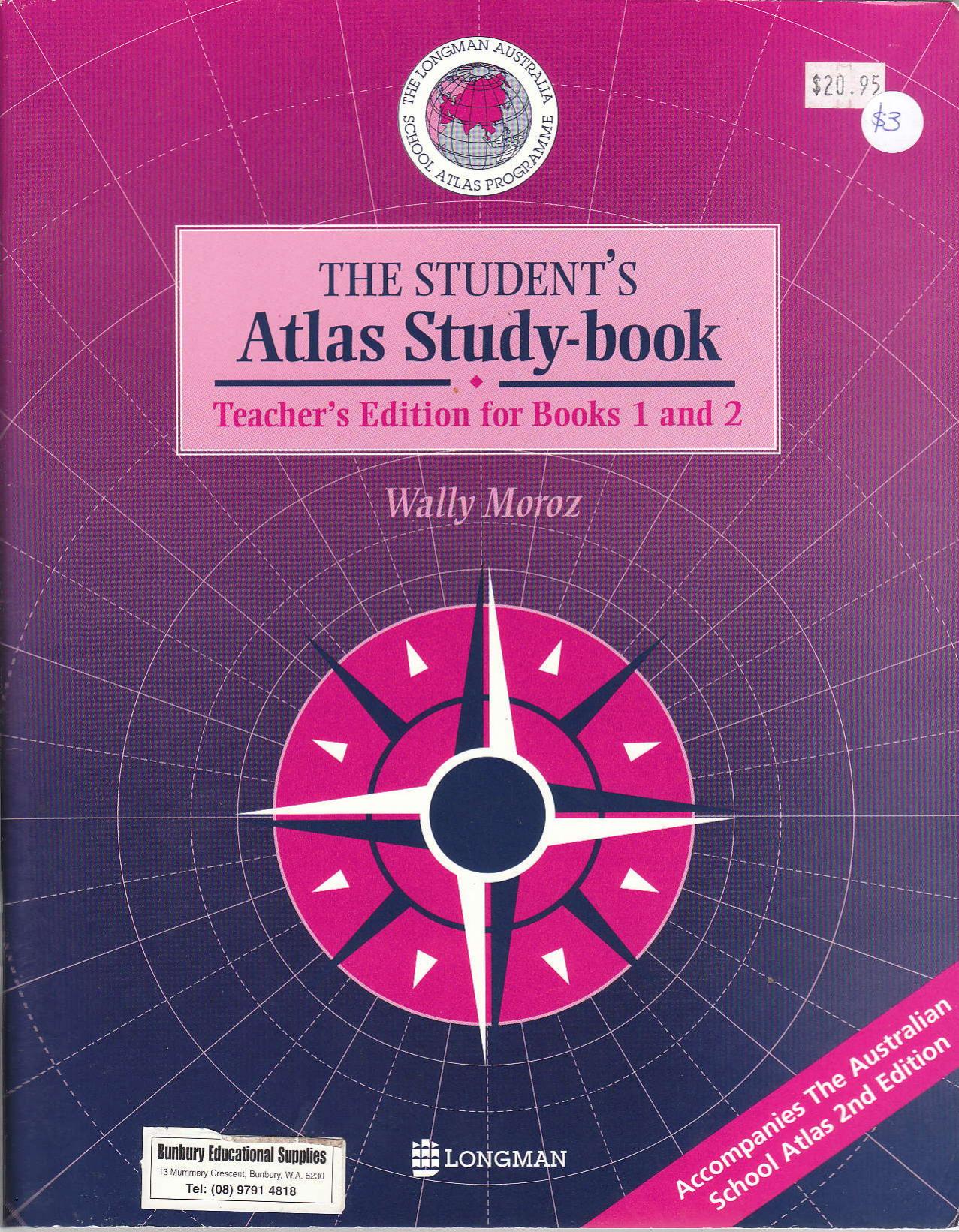 The Student's Atlas Study Book TE by Unknown