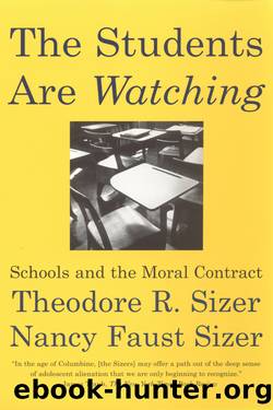 The Students are Watching by Theodore Sizer