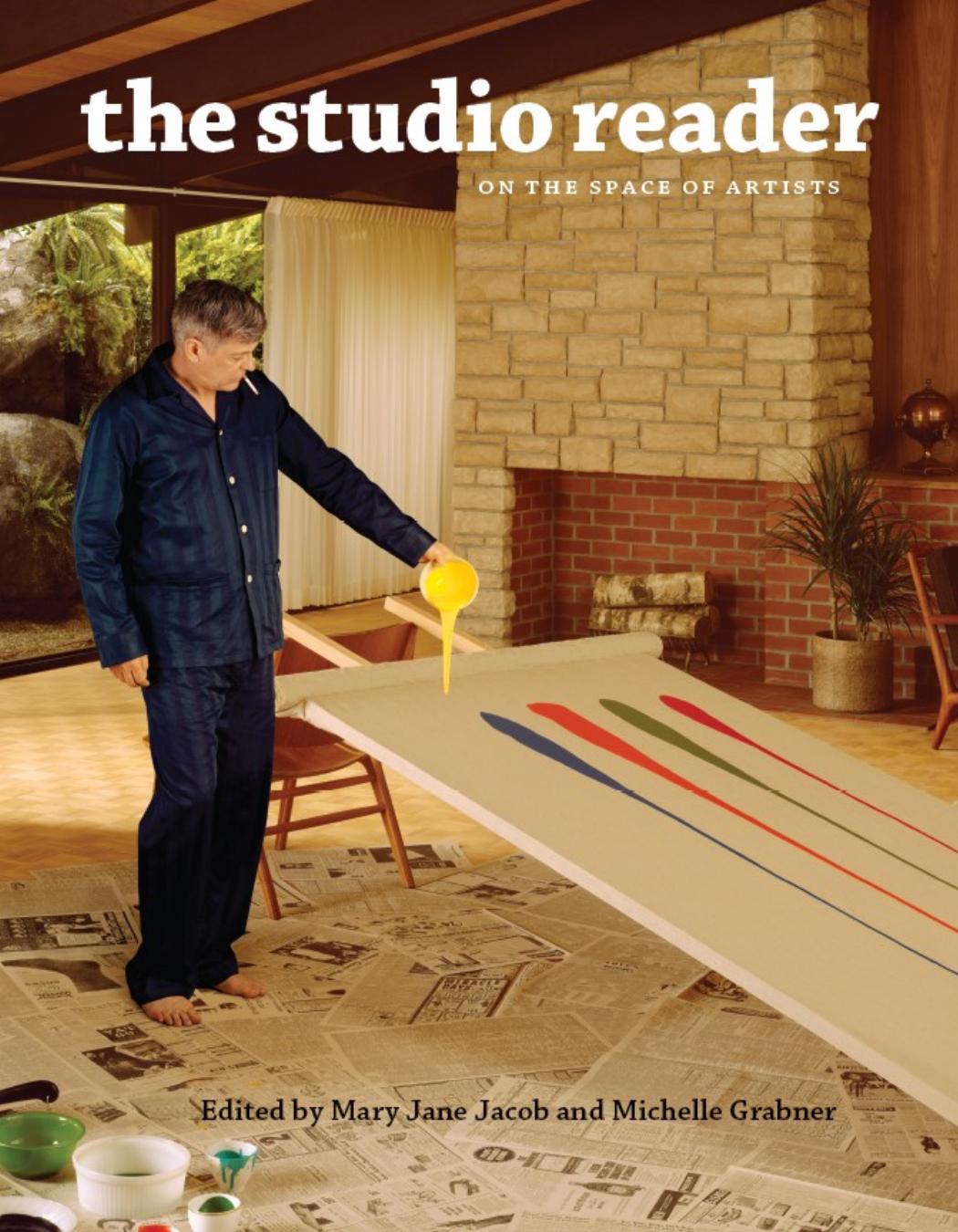 The Studio Reader: On the Space of Artists by Unknow