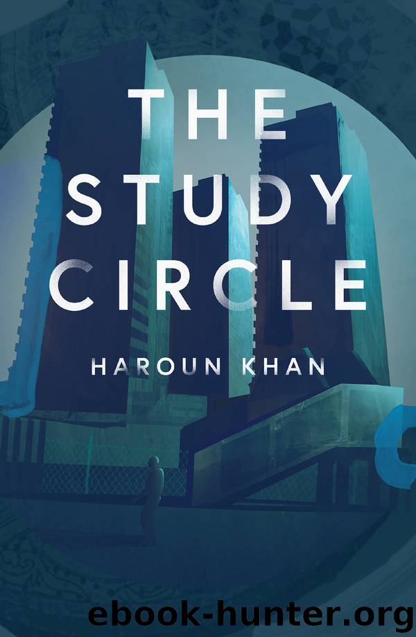 The Study Circle by Haroun Khan