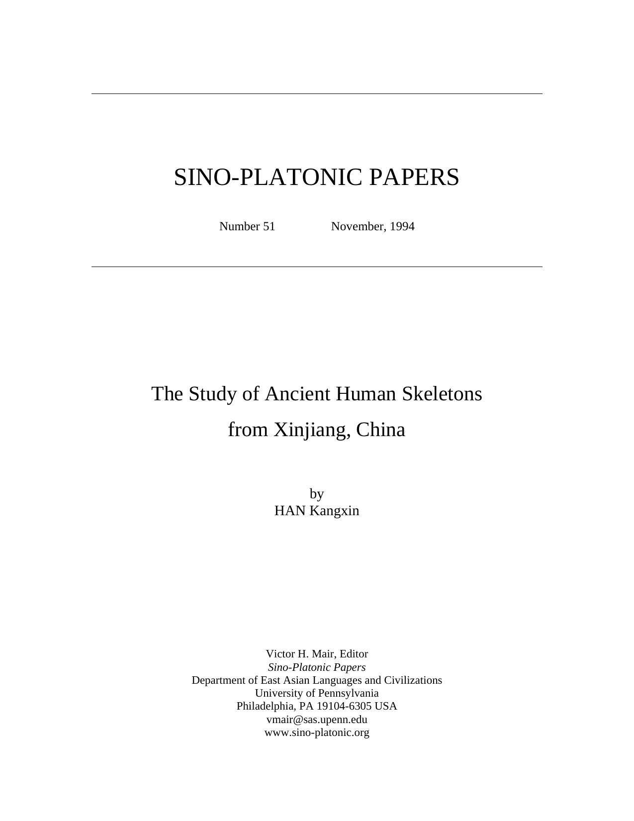 The Study of Ancient Human Skeletons from Xinjiang, China by Han K