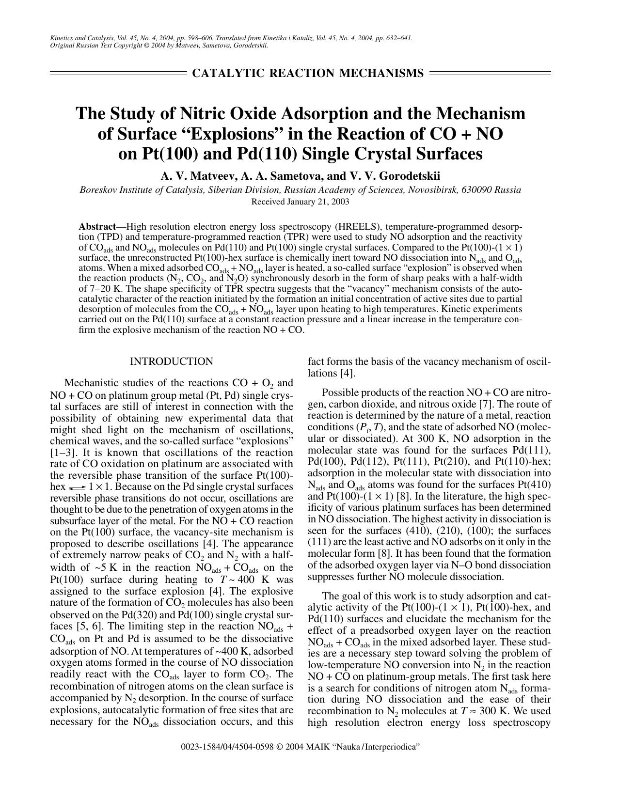 The Study of Nitric Oxide Adsorption and the Mechanism of Surface “Explosions” in the Reaction of CO + NO on Pt(100) and Pd(110) Single Crystal Surfaces by Unknown