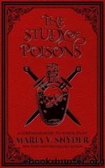 The Study of Poisons by Snyder Maria V
