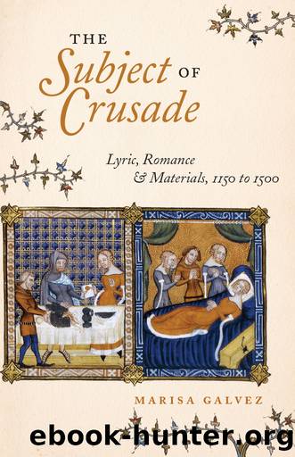 The Subject of Crusade by Marisa Galvez;