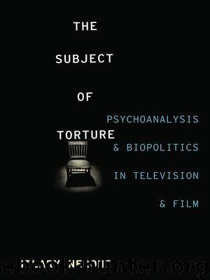 The Subject of Torture by Hilary Neroni