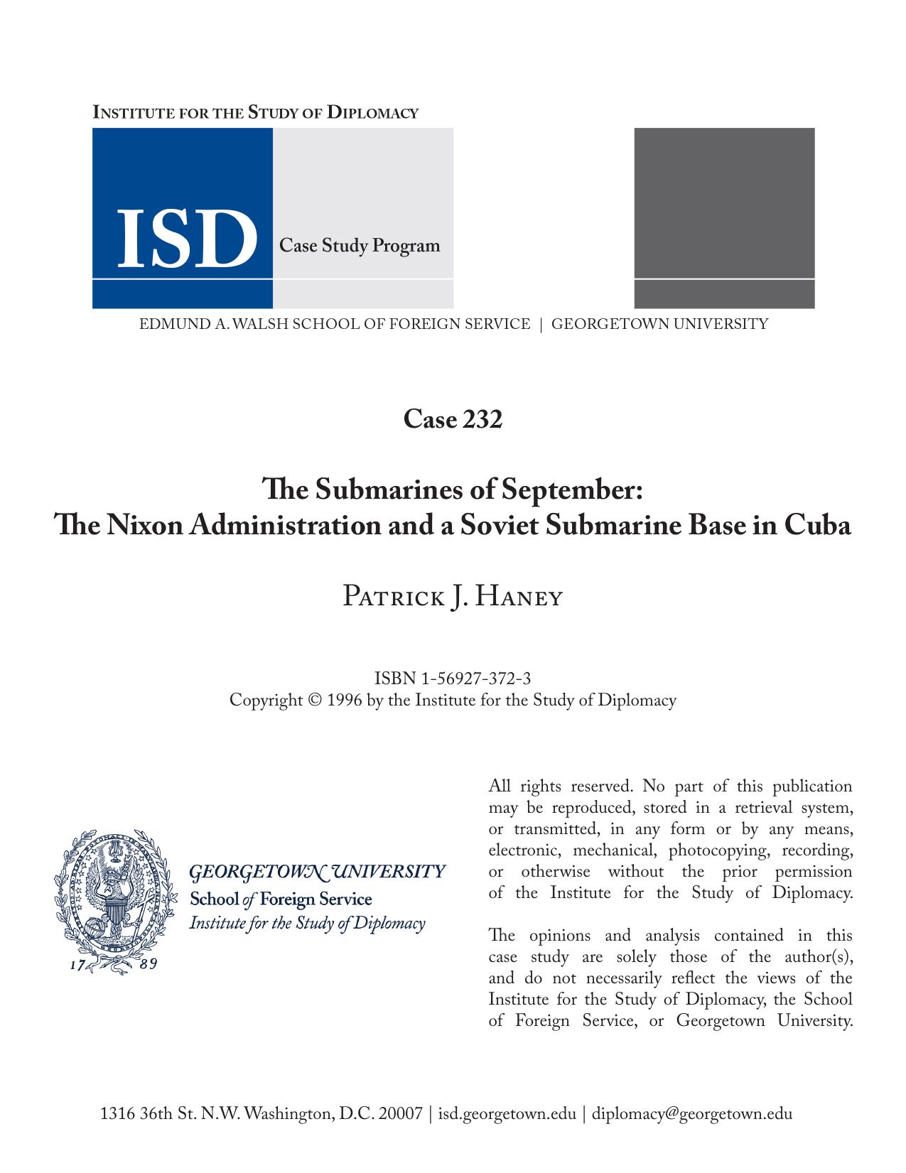 The Submarines of September: The Nixon Administration and a Soviet Submarine Base in Cuba by Patrick J. Haney