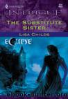 The Substitute Sister by Lisa Childs