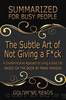 The Subtle Art of Not Giving a F*ck â Summarized for Busy People by Goldmine Reads