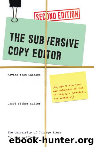 The Subversive Copy Editor by Carol Fisher Saller