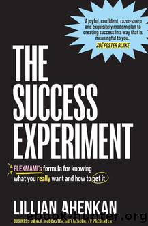 The Success Experiment by Ahenkan Lillian;
