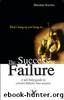 The Success Of Failure by Bhushan Kachru