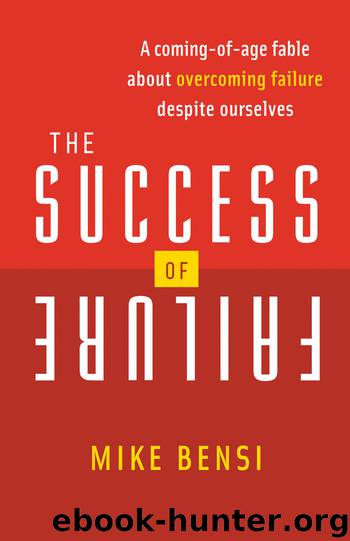 The Success of Failure by Mike Bensi