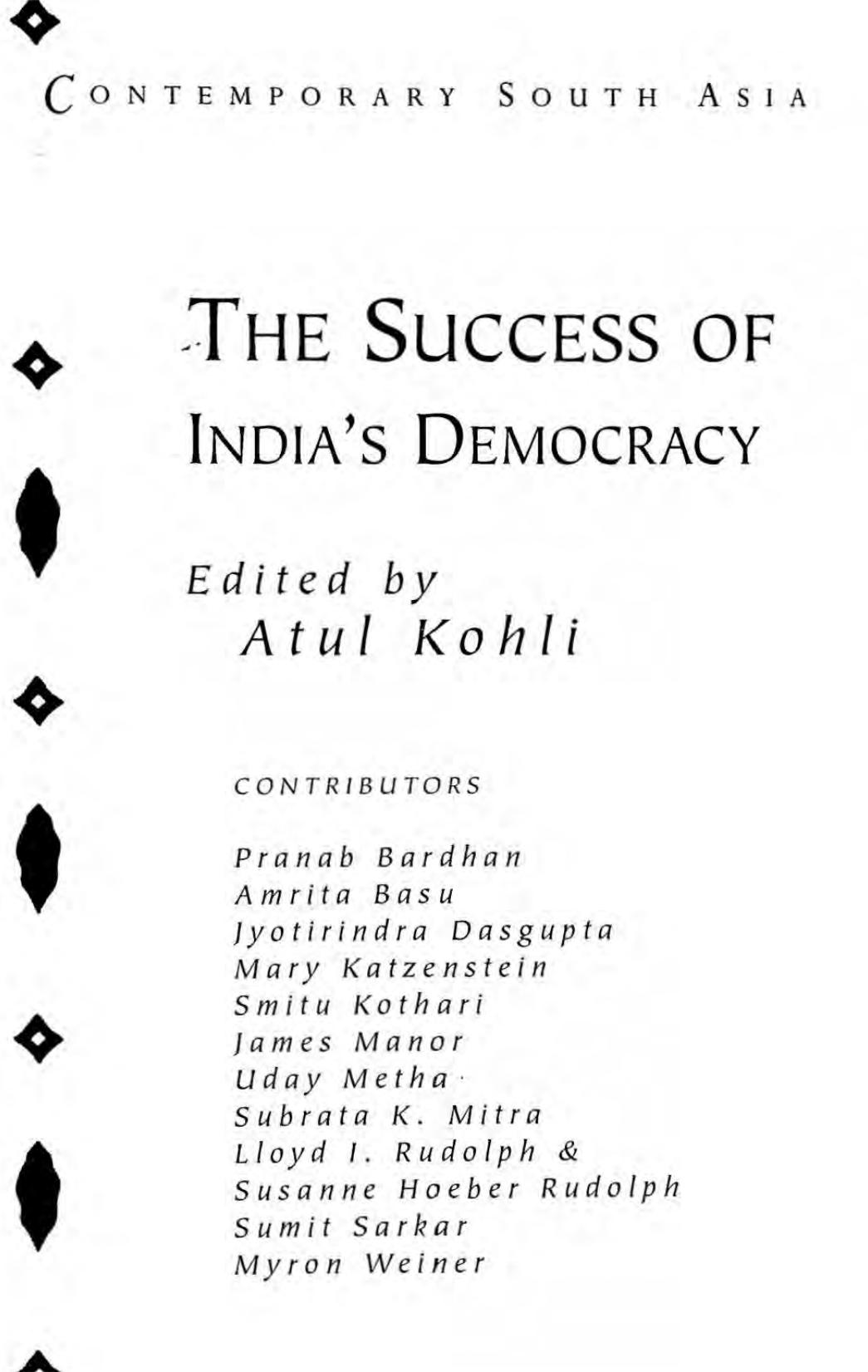 The Success of India's Democracy (Contemporary South Asia, Series Number 6) by Atul Kohli (editor)