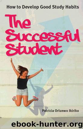 The Successful Student by Patricia Orlunwo Ikiriko