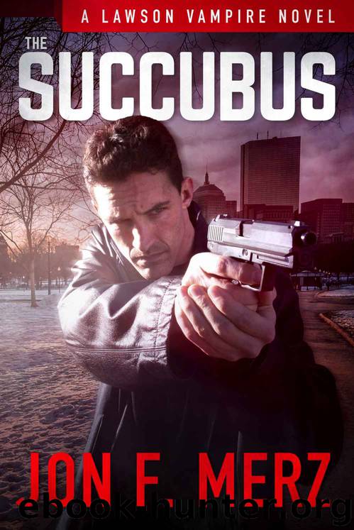 The Succubus: A Lawson Vampire Novel (The Lawson Vampire Series) by Jon F. Merz