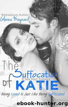 The Suffocation of Katie by Glenna Maynard