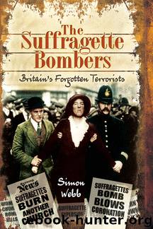 The Suffragette Bombers by Simon Webb
