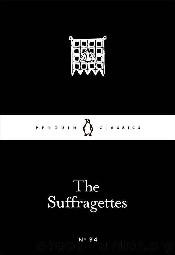 The Suffragettes by Unknown