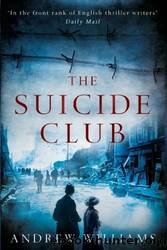 The Suicide Club by Andrew Williams