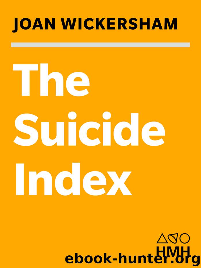 The Suicide Index by Joan Wickersham