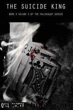 The Suicide King Volume 2 (The Fallocaust Series Book 3) by Quil Carter
