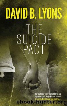 The Suicide Pact (The Tick-Tock Trilogy Book 3) by David B. Lyons