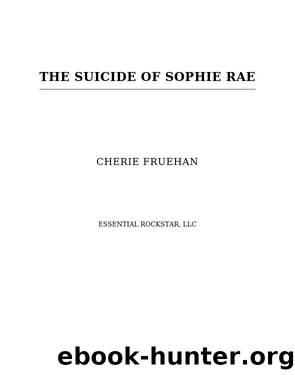 The Suicide of Sophie Rae by Cherie Fruehan