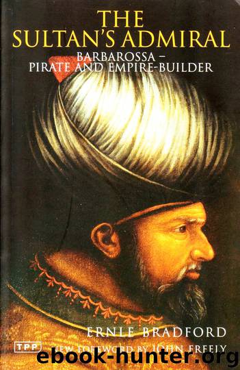 The Sultan's Admiral by Ernle Bradford