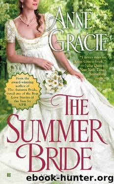 The Summer Bride (A Chance Sisters Romance) by Anne Gracie