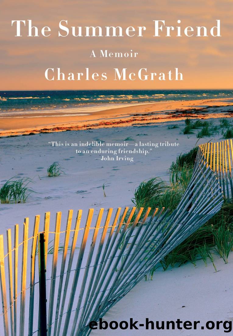 The Summer Friend: A Memoir by Charles McGrath