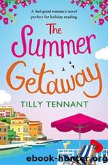 The Summer Getaway by Tilly Tennant