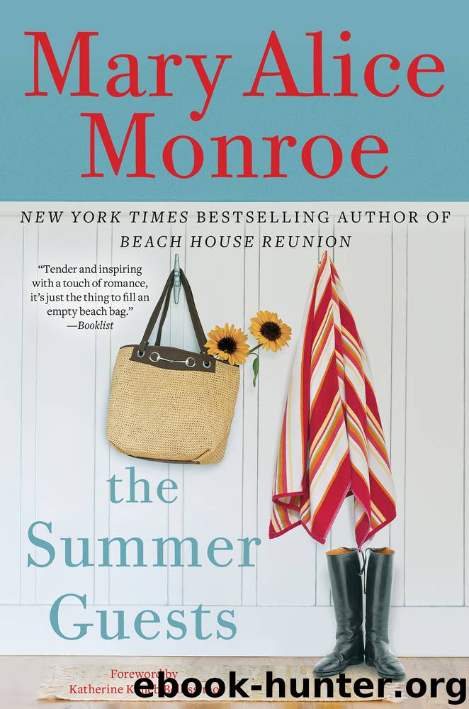 The Summer Guests by Mary Alice Monroe - free ebooks download