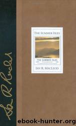 The Summer Isles by Ian R. Macleod