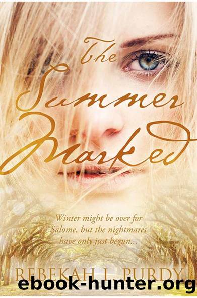 The Summer Marked (Entangled Teen) by Rebekah L. Purdy