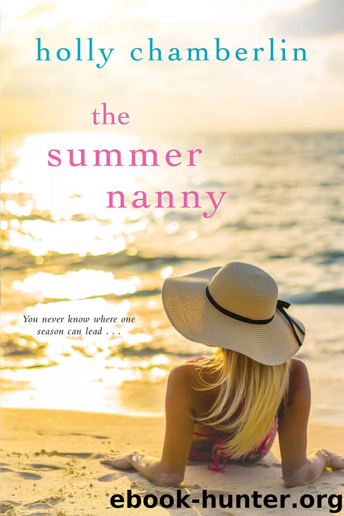 The Summer Nanny by Holly Chamberlin