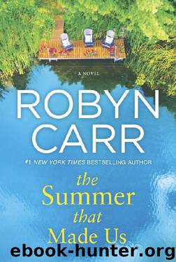 The Summer That Made Us by Robyn Carr