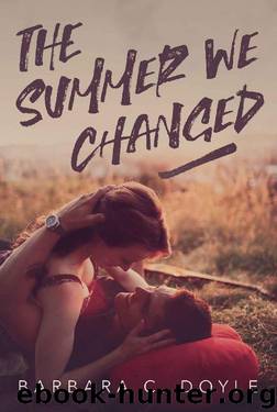 The Summer We Changed (Relentless Book 1) by Barbara C. Doyle