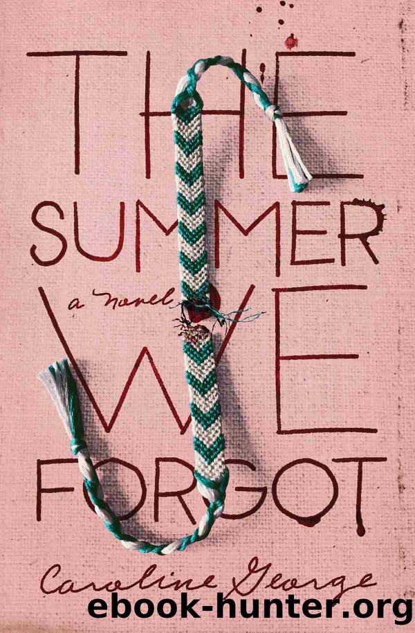 The Summer We Forgot by Caroline George