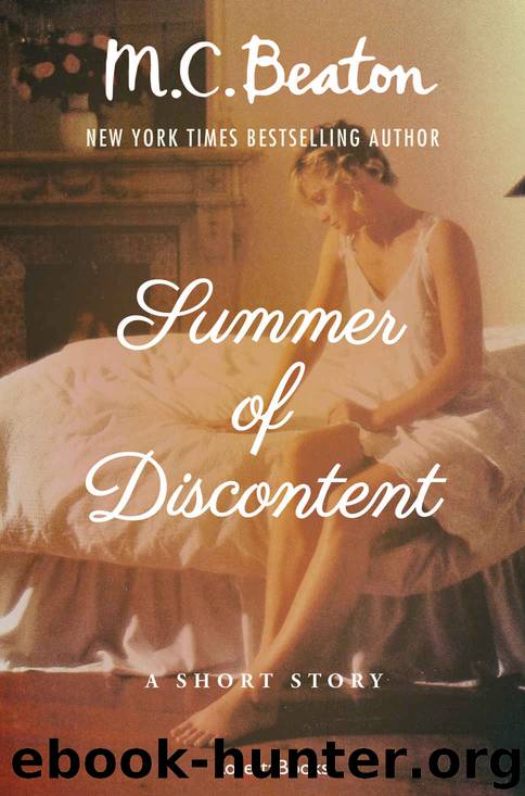 The Summer of Discontent (Kindle Single) by M.C. Beaton