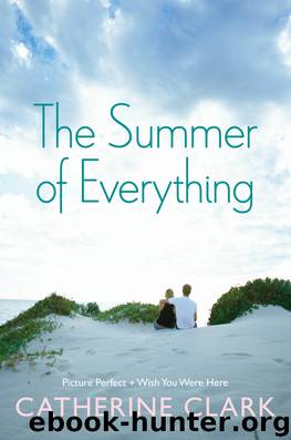 The Summer of Everything by Catherine Clark