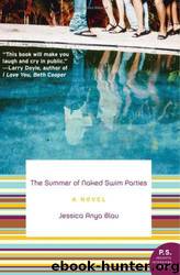 The Summer of Naked Swim Parties by Blau Jessica Anya