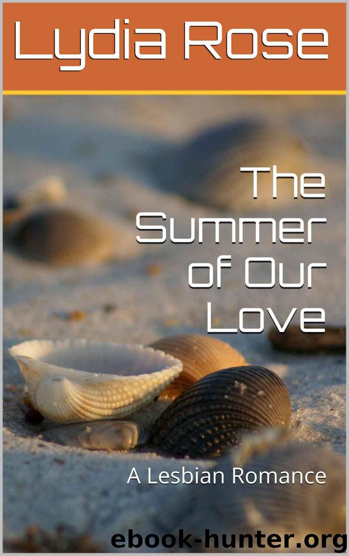 The Summer of Our Love: A Lesbian Romance (The Jersey Girls Book 1) by Rose Lydia
