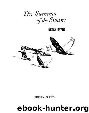 The Summer of the Swans by Betsy Byars