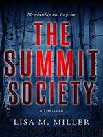 The Summit Society by Lisa M Miller
